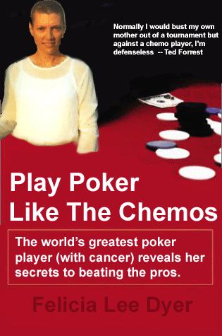 Play Poker Like the Chemos